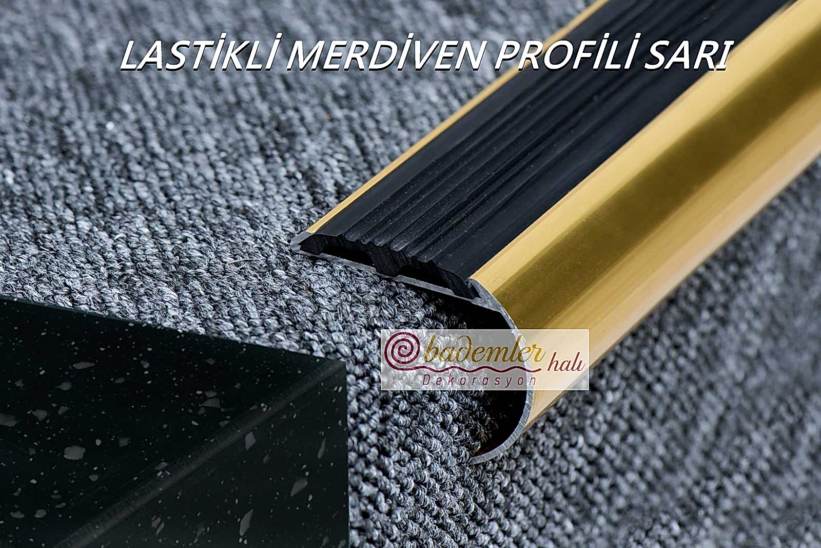 Sarı Gold Renk Merdiven Halı Profili Köşebent profil lastikli kaydımaz profil merdiven profili lastikli gümüş renk sarı Gold renk merdiven profili köşe halı profili